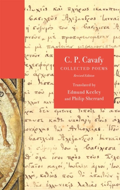 C. P. Cavafy - Collected Poems, Revised Edition