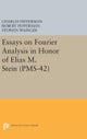 Essays on Fourier Analysis in Honor of Elias M. Stein