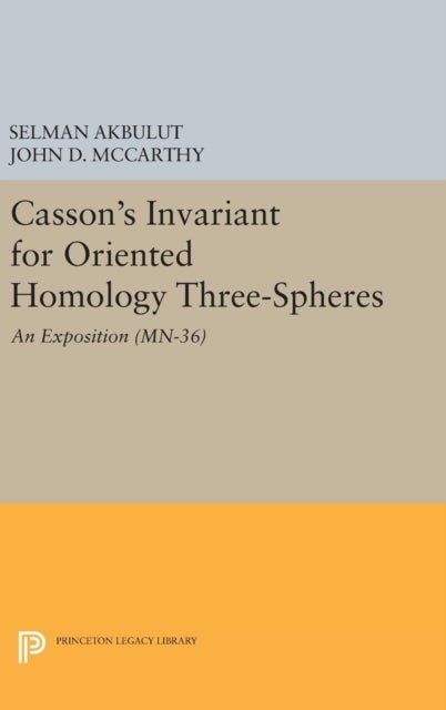 Casson's Invariant for Oriented Homology Three-Spheres - An Exposition