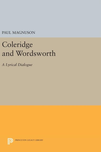 Coleridge and Wordsworth - A Lyrical Dialogue
