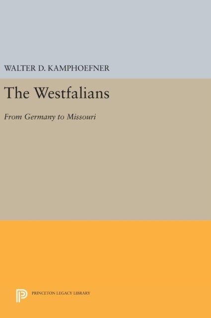 The Westfalians - From Germany to Missouri