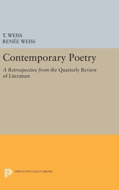 Contemporary Poetry - A Retrospective from the Quarterly Review of Literature