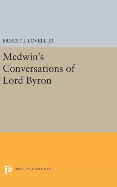 Medwin's Conversations of Lord Byron
