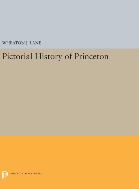 Pictorial History of Princeton