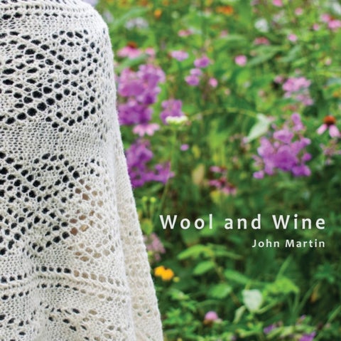 Wool and Wine - People, Passion, Conversations