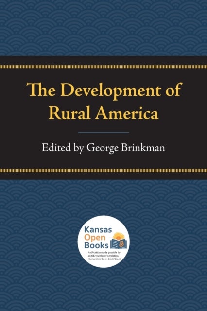 The Development of Rural America