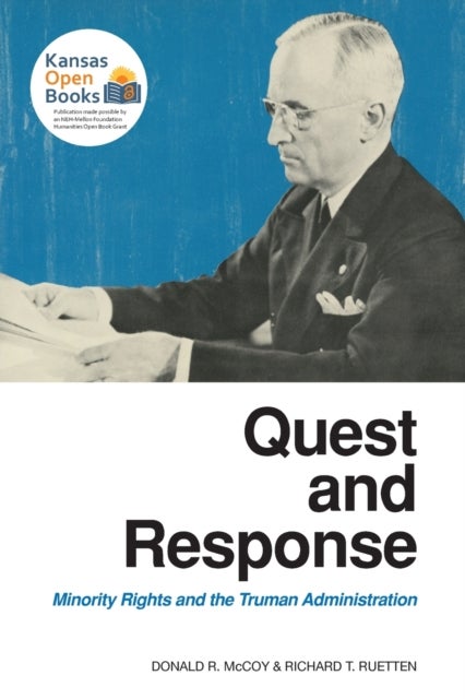 Quest and Response - Minority Rights and the Truman Administration