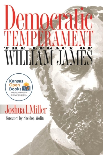 Democratic Temperament - The Legacy of William James