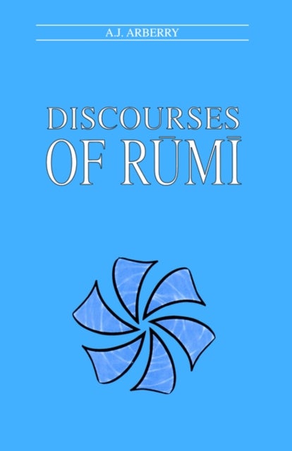 Discourses of Rumi