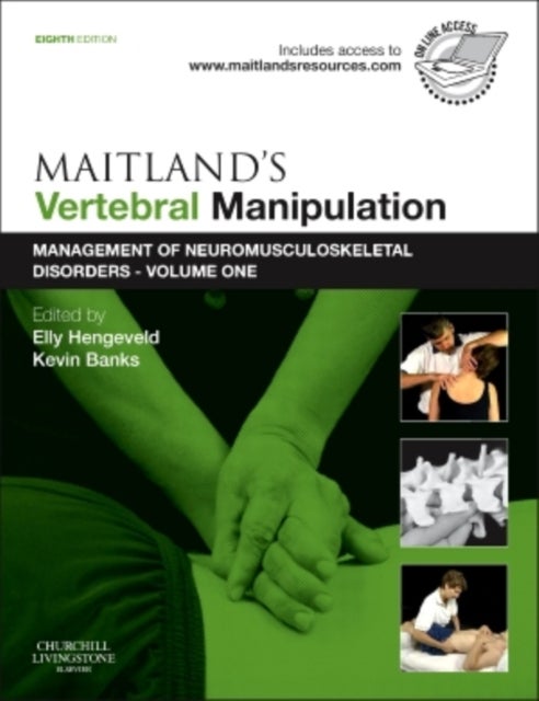 Maitland's Vertebral Manipulation - Management of Neuromusculoskeletal Disorders - Volume 1