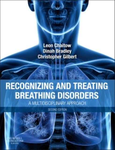Recognizing and Treating Breathing Disorders - A Multidisciplinary Approach