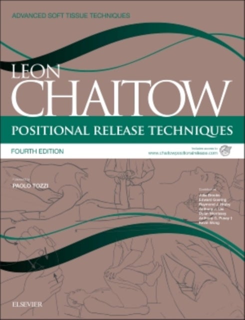 Positional Release Techniques - includes access to www.chaitowpositionalrelease.com