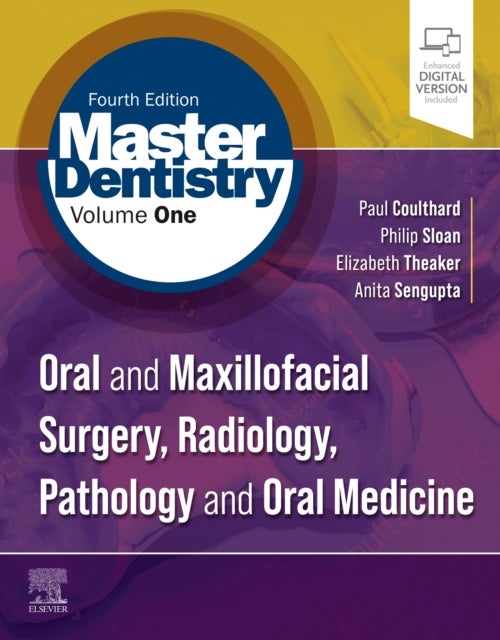 Master Dentistry Volume 1 - Oral and Maxillofacial Surgery, Radiology, Pathology and Oral Medicine