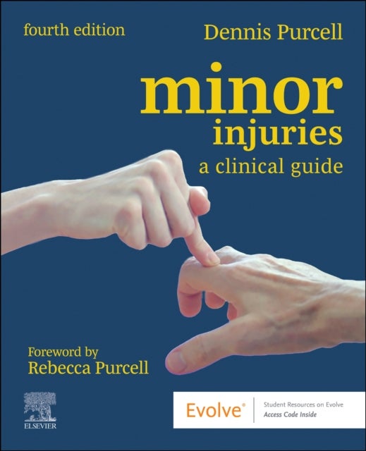 Minor Injuries - A Clinical Guide