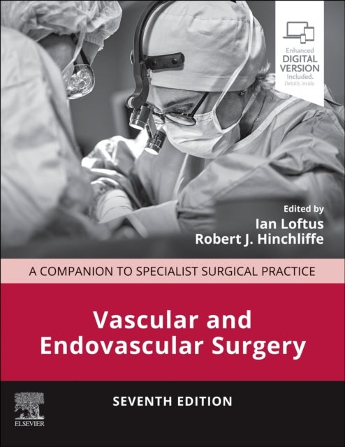 Vascular and Endovascular Surgery - A Companion to Specialist Surgical Practice