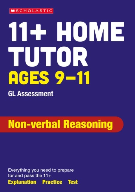 11+ GL Assessment Non-verbal Reasoning Home Tutor Ages 10-11