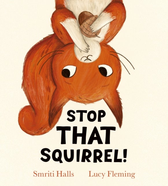Stop That Squirrel! (HB)
