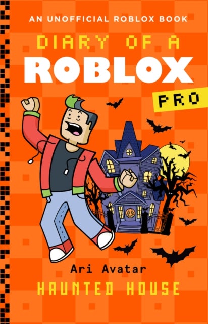 Diary of a Roblox Pro #9: Haunted House