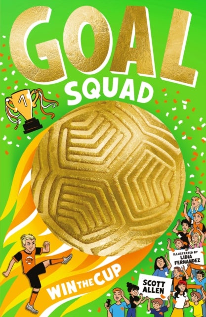 Goal Squad: Win the Cup!