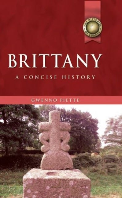 Brittany - A Concise History