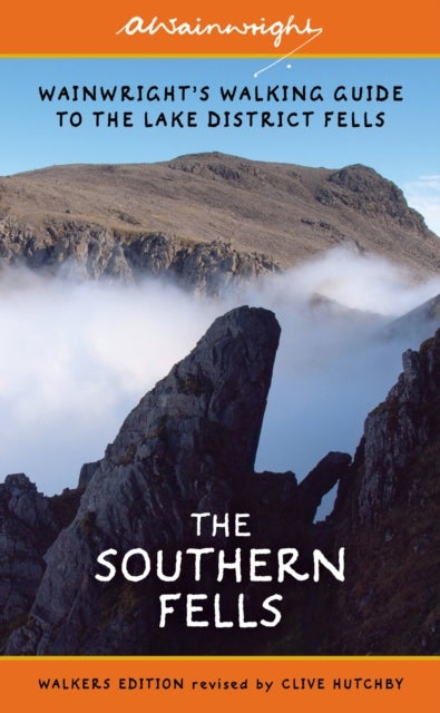 The Southern Fells (Walkers Edition) - Wainwright's Walking Guide to the Lake District Fells Book 4
