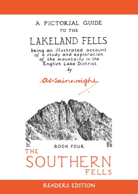The Southern Fells - A Pictorial Guide to the Lakeland Fells