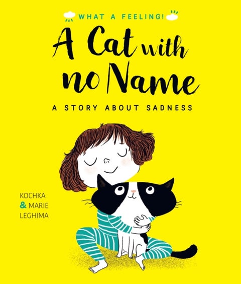 A Cat With No Name - A Story About Sadness