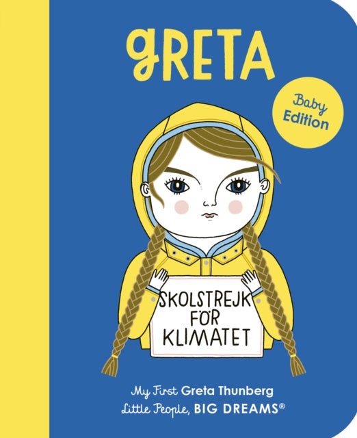 Greta Thunberg - My First Greta Thunberg