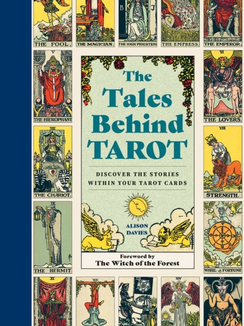 The Tales Behind Tarot - Discover the stories within your tarot cards