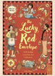 The Lucky Red Envelope: A lift-the-flap Lunar New Year Celebration