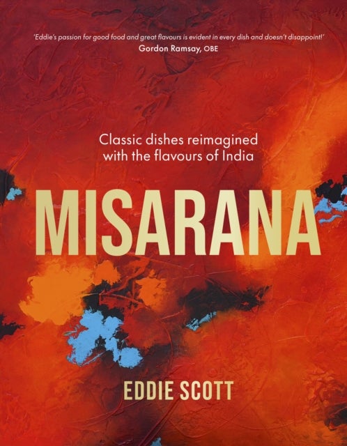 Misarana - Classic dishes reimagined with the flavours of India