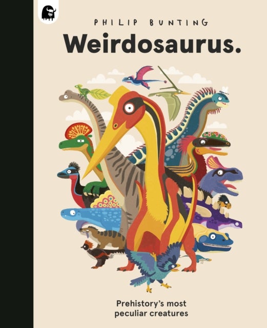 Weirdosaurus - Prehistory's Most Peculiar Dinosaurs