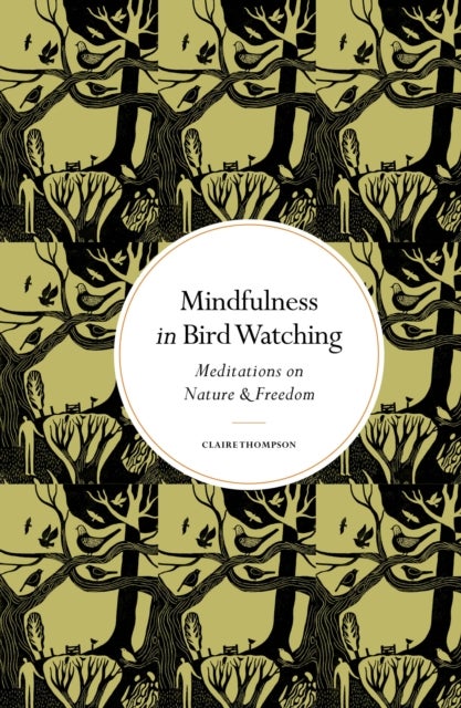 Mindfulness in Birdwatching