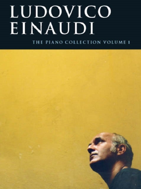 Ludovico Einaudi - The Piano Collection