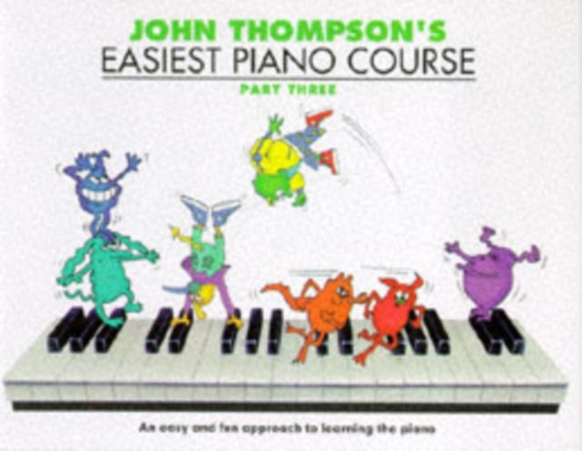 John Thompson's Easiest Piano Course 3 - Revised Edition