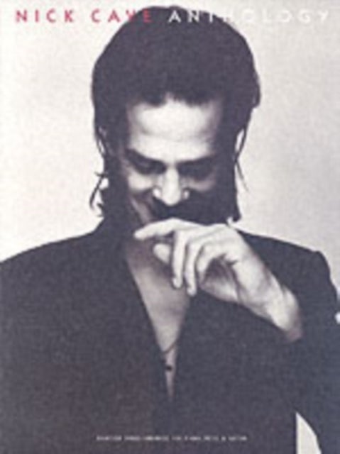Nick Cave - Anthology