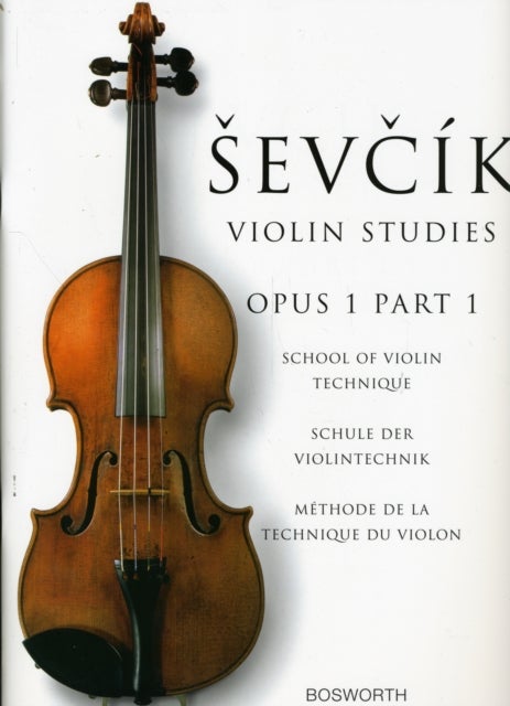 School Of Violin Technique, Opus 1 Part 1 - Otakar Sevcik: Violin Studies
