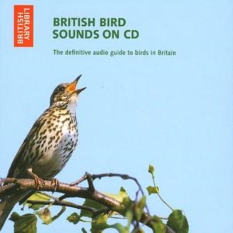 British Bird Sounds - The Definitive Audio Guide to Birds in Britain
