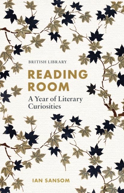 Reading Room - A Year of Literary Curiosities
