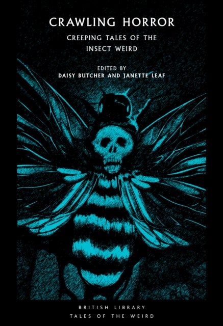 Crawling Horror - Creeping Tales of the Insect Weird