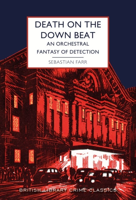 Death on the Down Beat - An Orchestral Fantasy of Detection