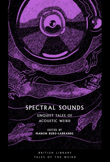 Spectral Sounds - Unquiet Tales of Acoustic Weird