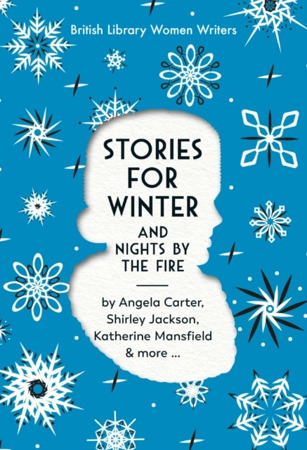 Stories For Winter - And Nights by the Fire