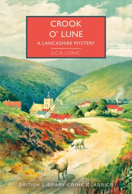 Crook o' Lune - A Lancashire Mystery