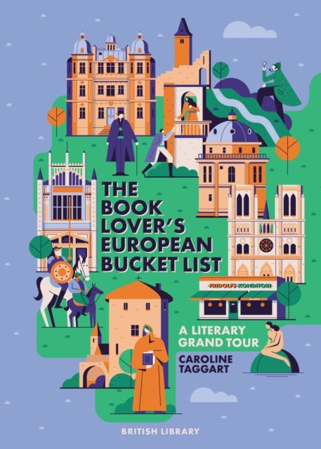 The Book Lover's European Bucket List - A Grand Tour of Literature