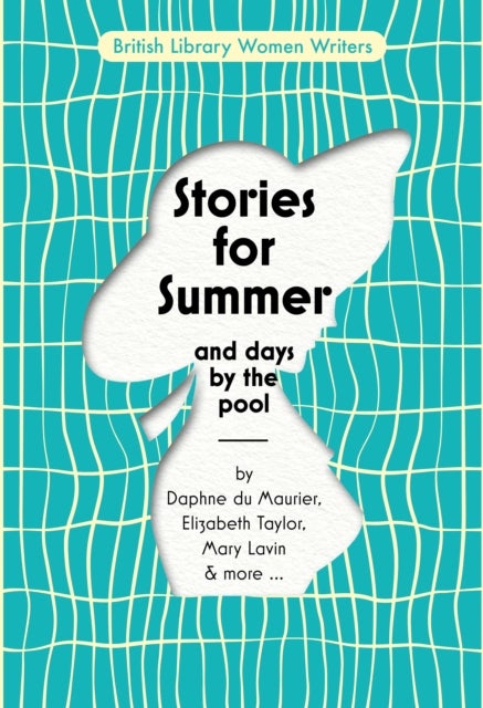 Stories for Summer - And Days by the Pool