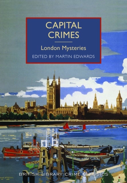Capital Crimes - London Mysteries