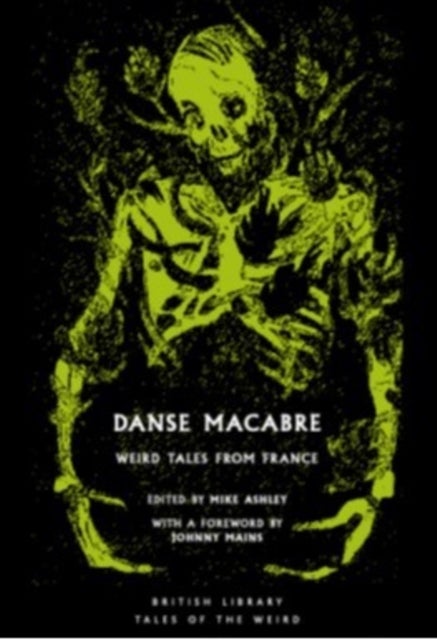 Danse Macabre - Strange Stories from France