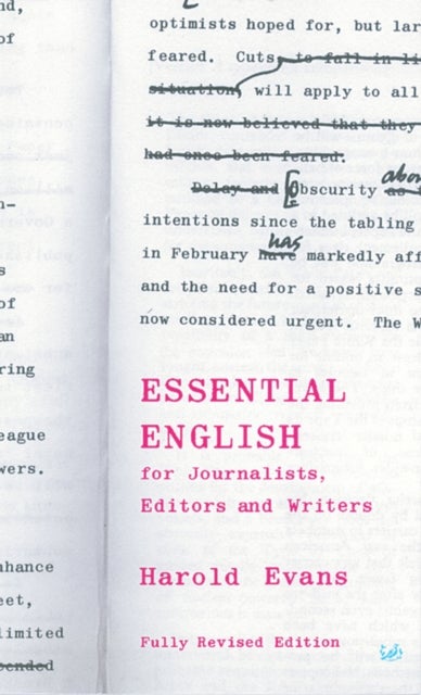 Essential English for Journalists, Editors and Writers