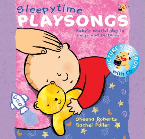 Sleepy Time Playsongs (Book + CD) - Baby's Restful Day in Songs and Pictures